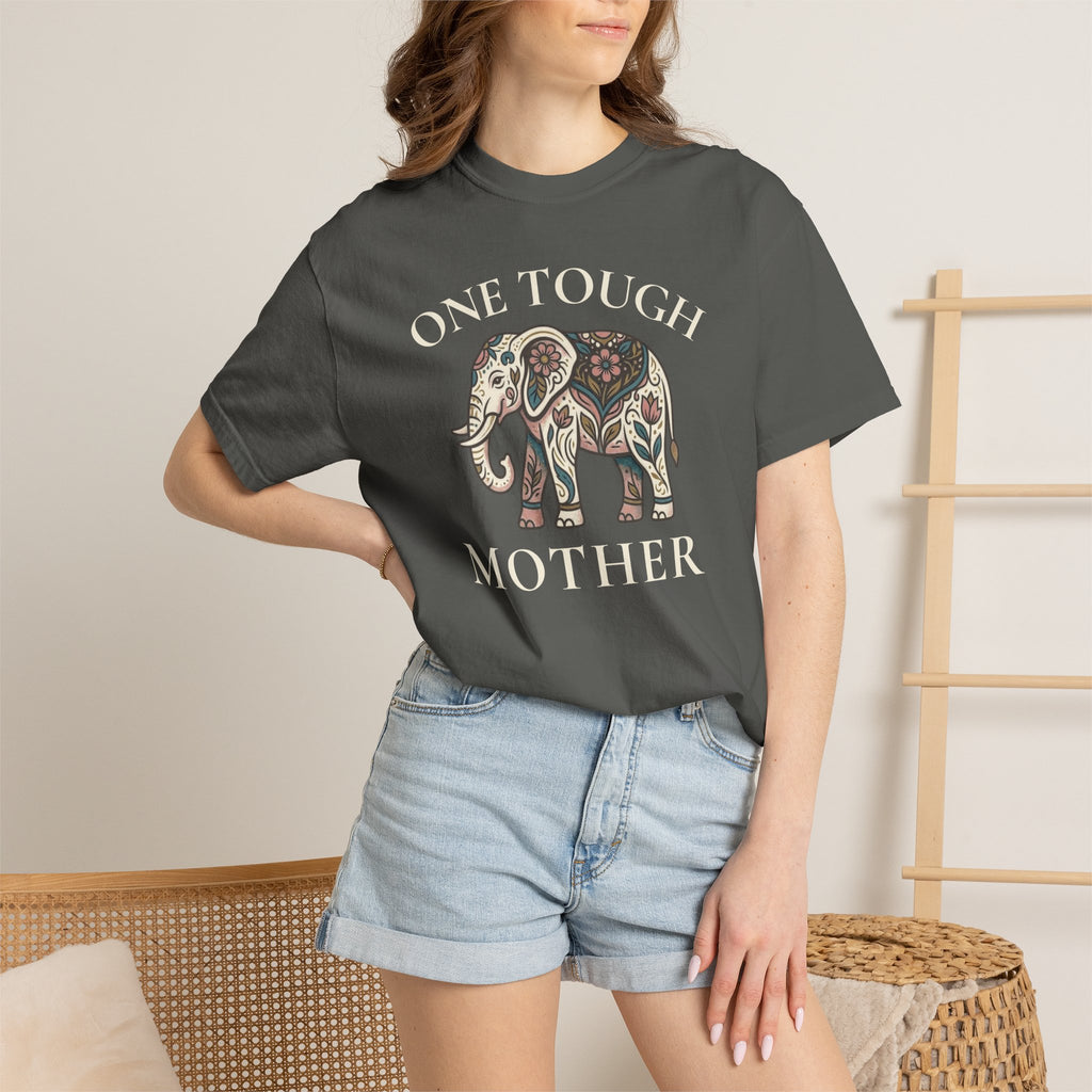 One Tough Mother T-shirt
