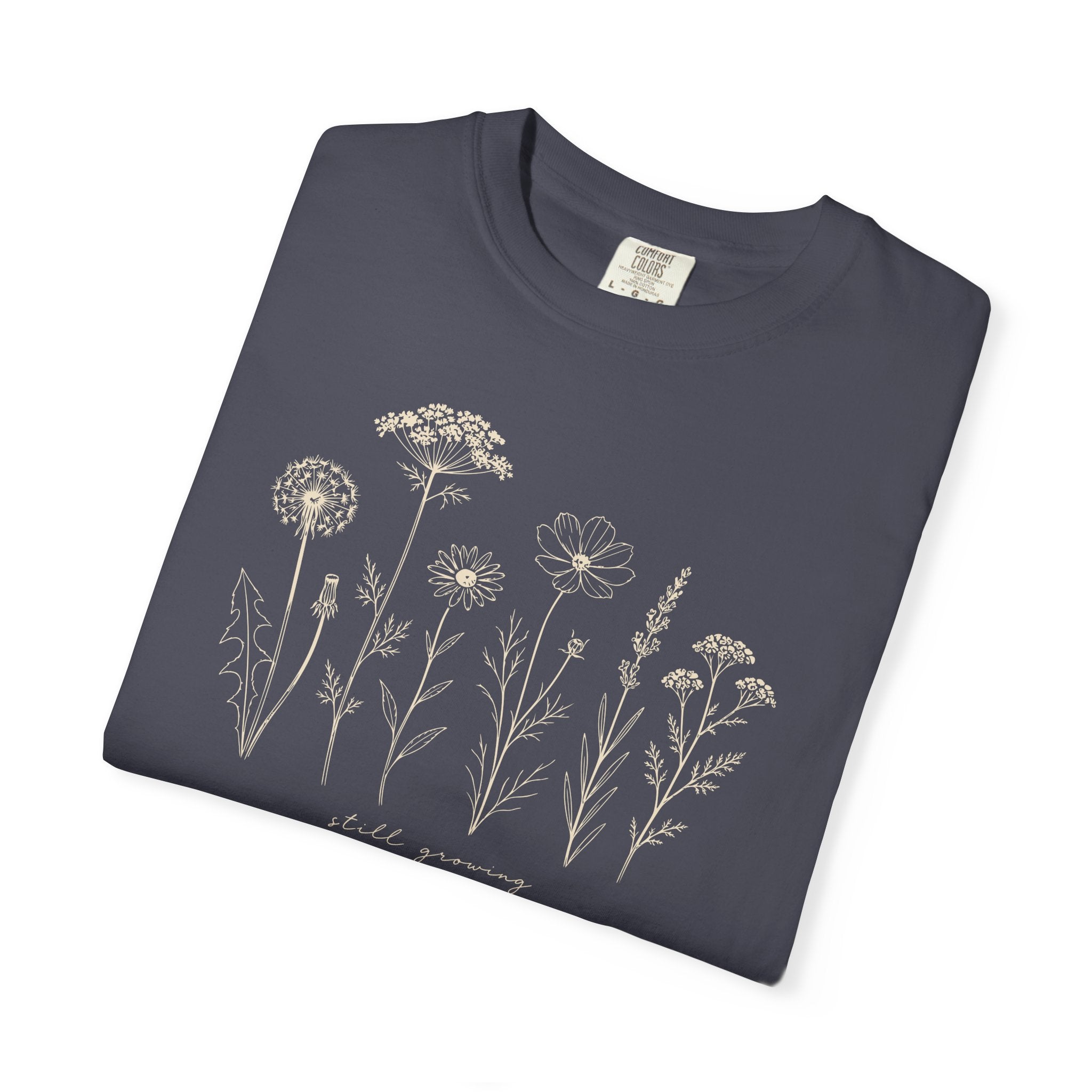 Still Growing T-shirt