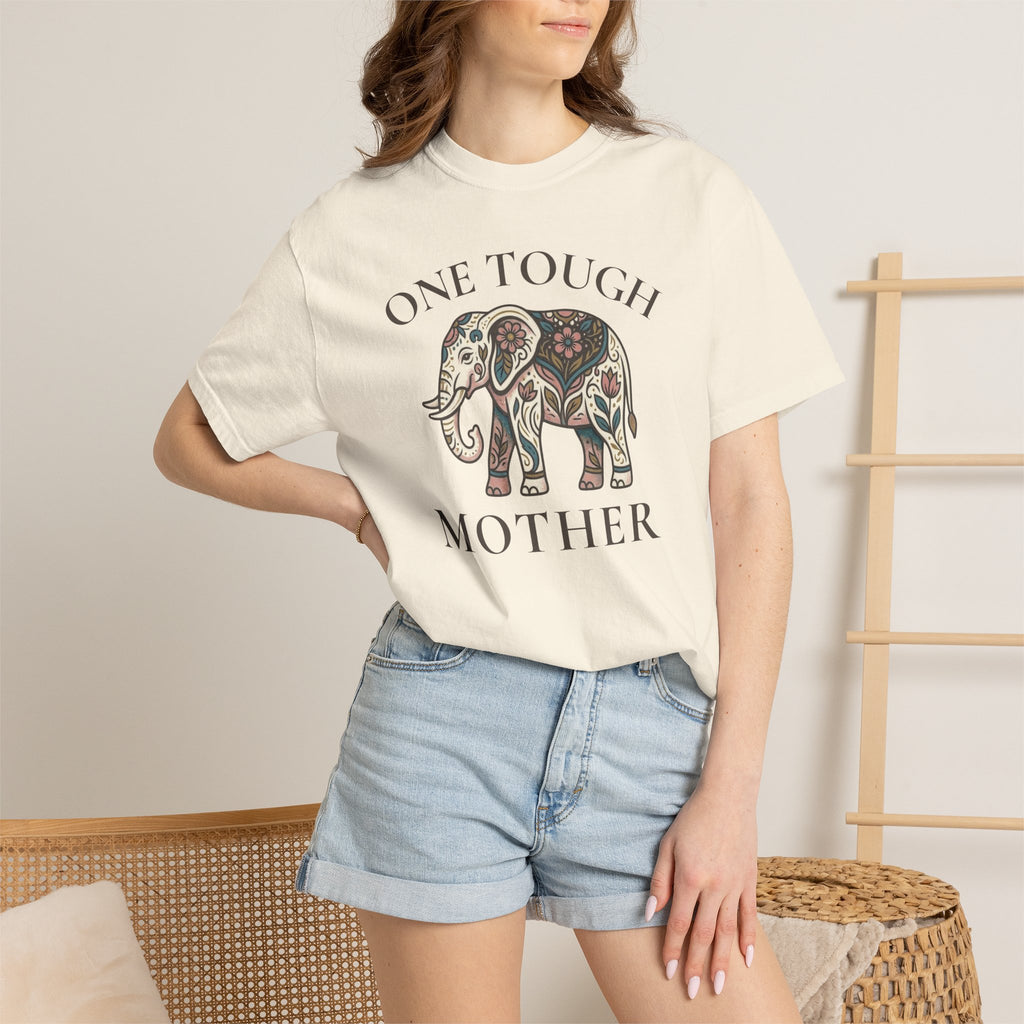 One Tough Mother T-shirt