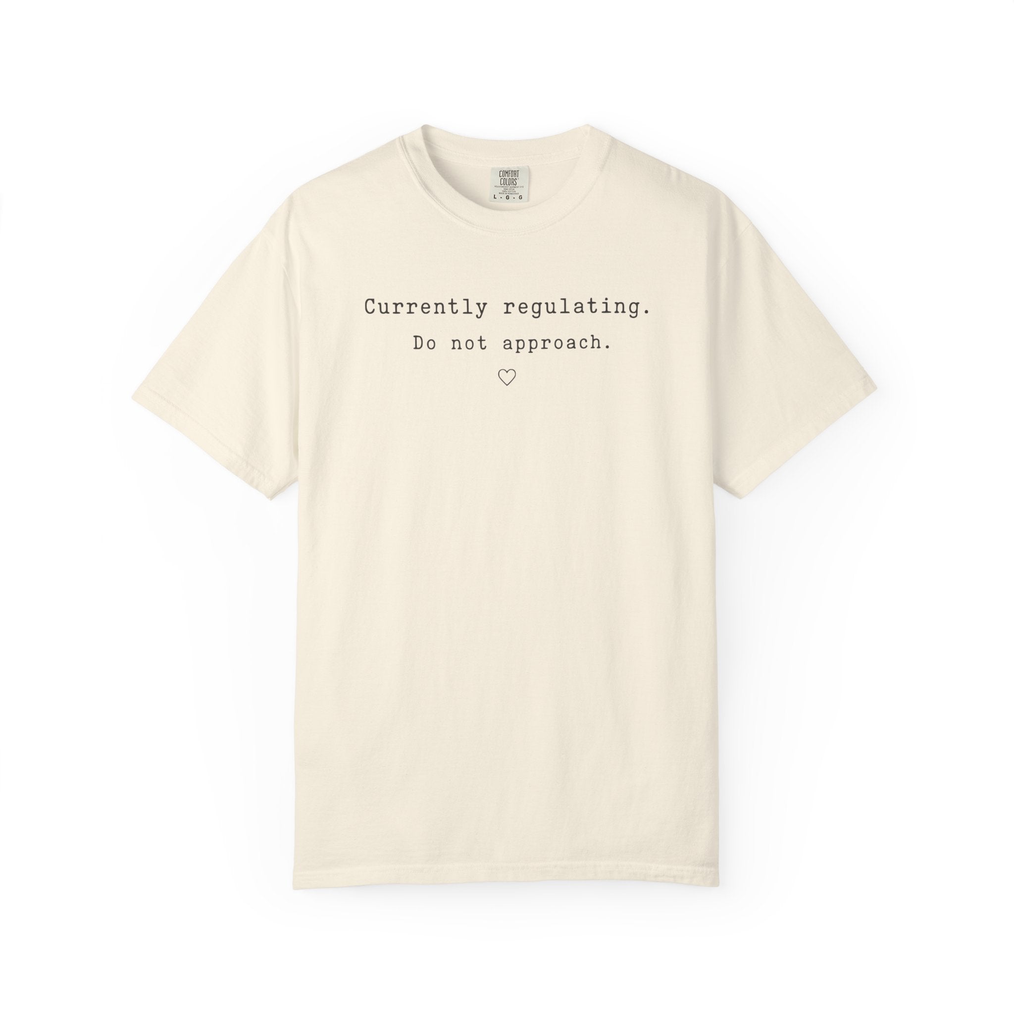 Currently Regulating T-shirt