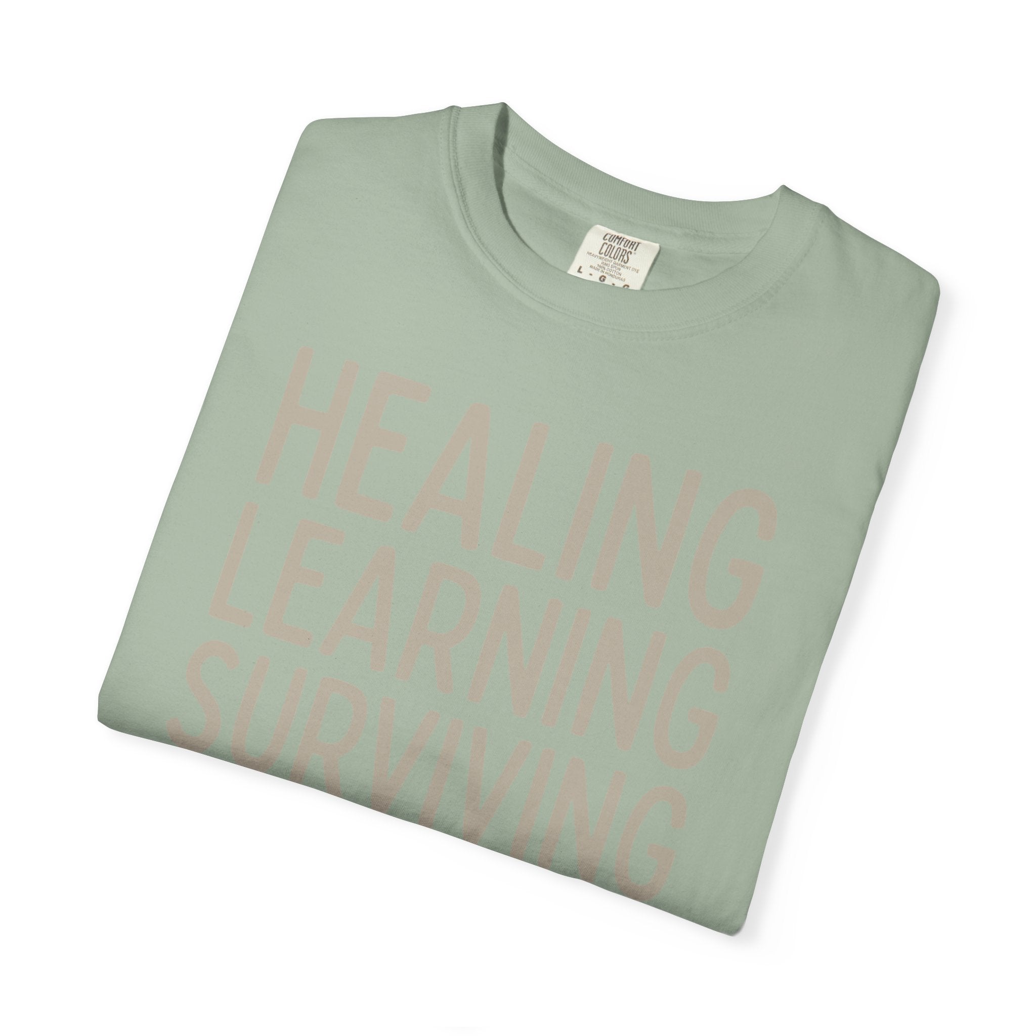 Healing Learning Surviving T-shirt