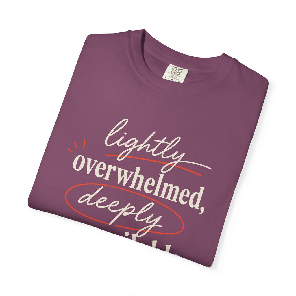 Lightly Overwhelmed Deeply Unavailable T-shirt
