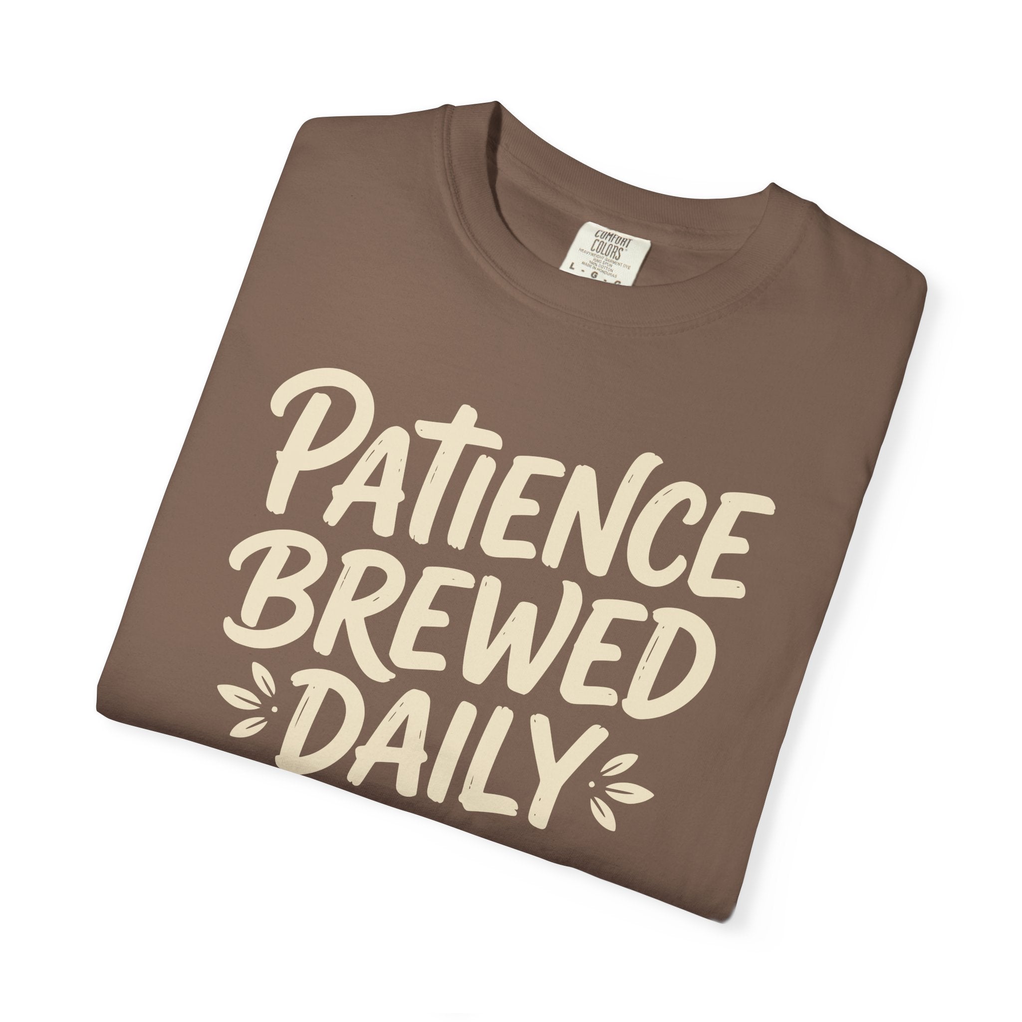 Patience Brewed Daily T-shirt