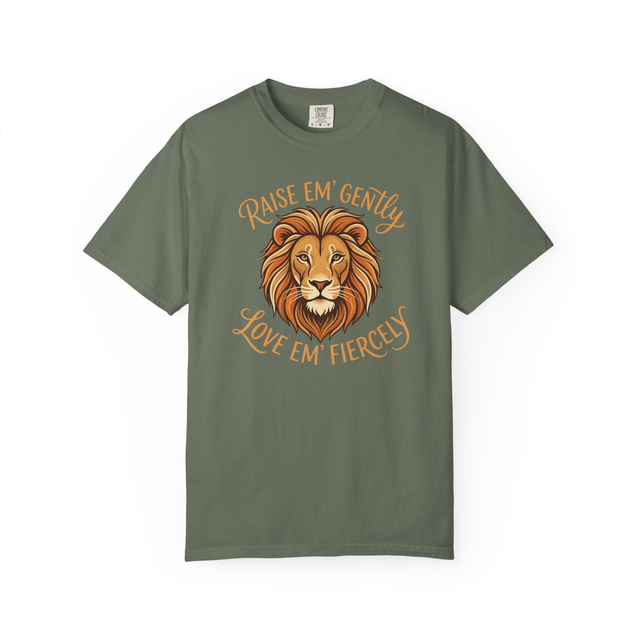 Raise Em Gently Love Em Fiercely T-shirt