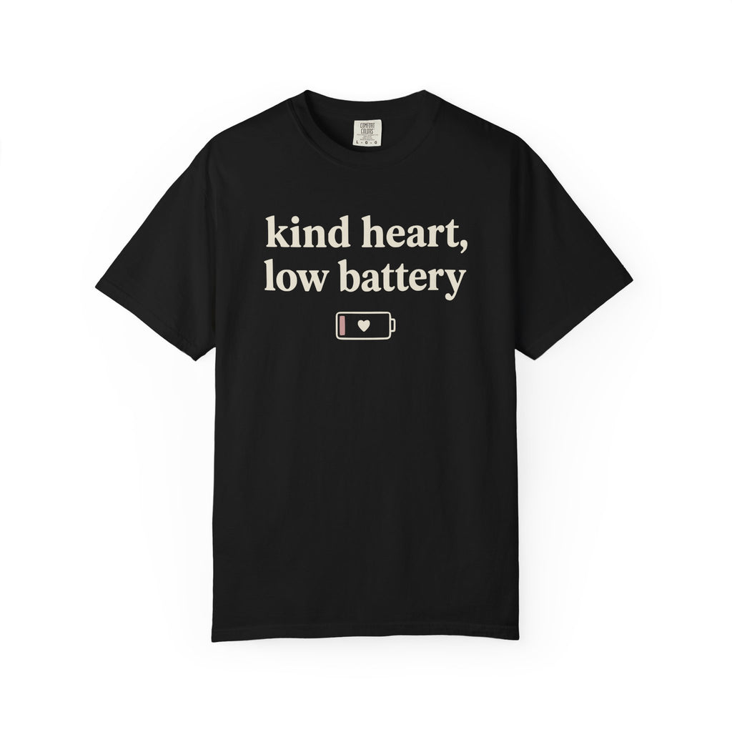 Kind Heart Low Battery T-shirt