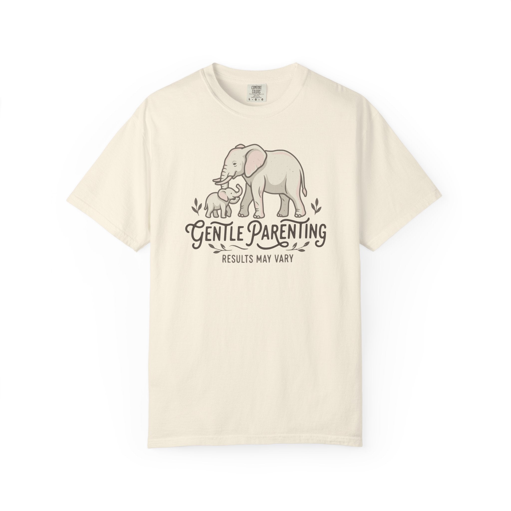 Gentle Parenting Results May Vary T-shirt