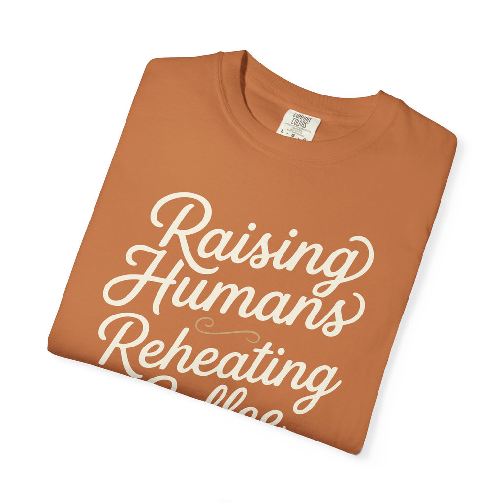 Raising Humans Reheating Coffee T-shirt