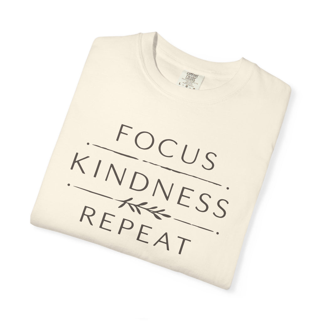Focus Kindness Repeat T-shirt