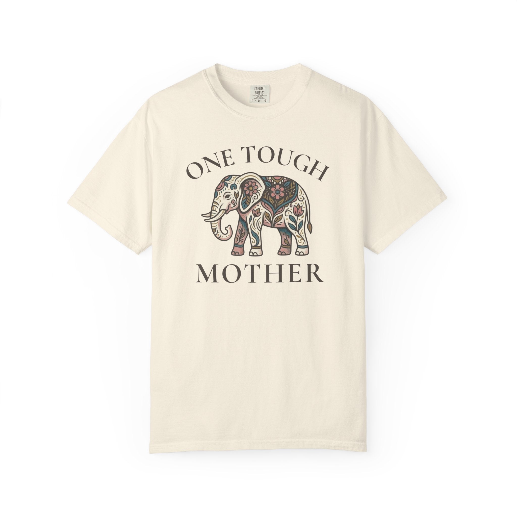 One Tough Mother T-shirt