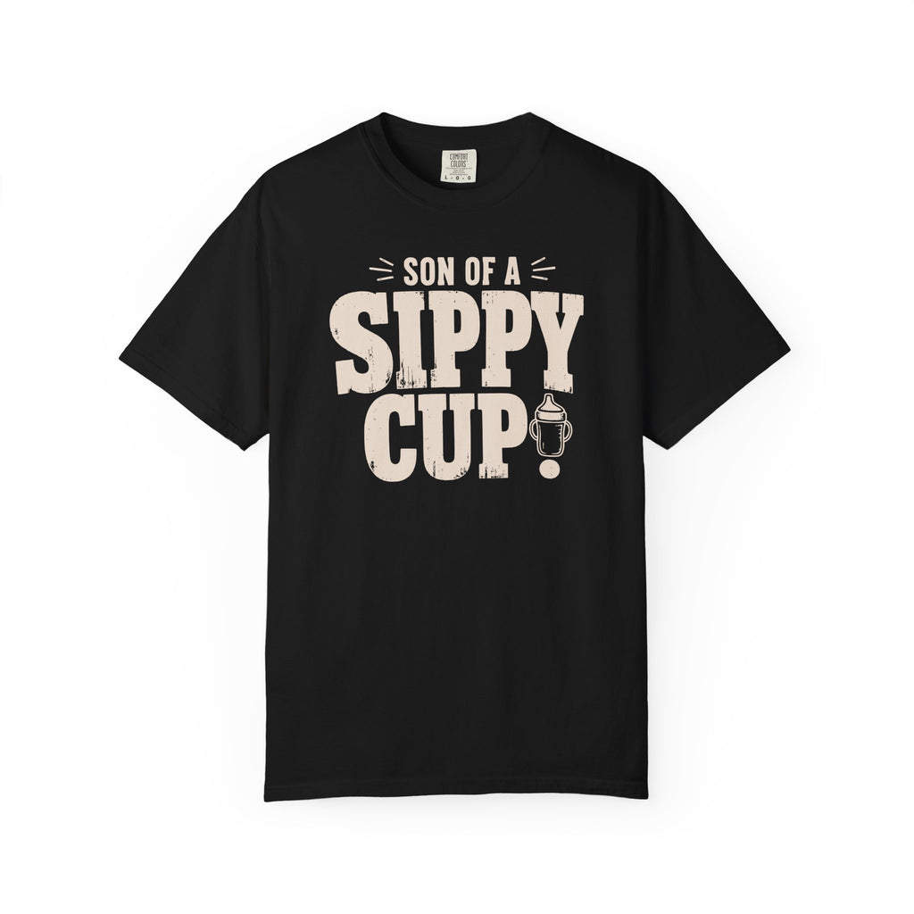 Son Of A Sippy Cup T-shirt