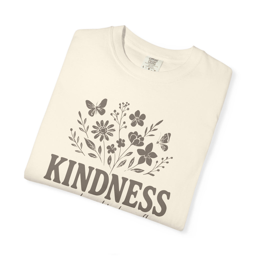 Kindness Grows Where Kindness Flows T-shirt
