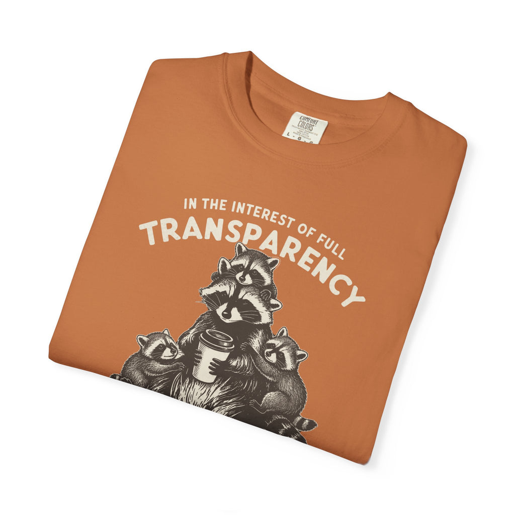 Things Are In Fact Not Hunky-Dory T-shirt