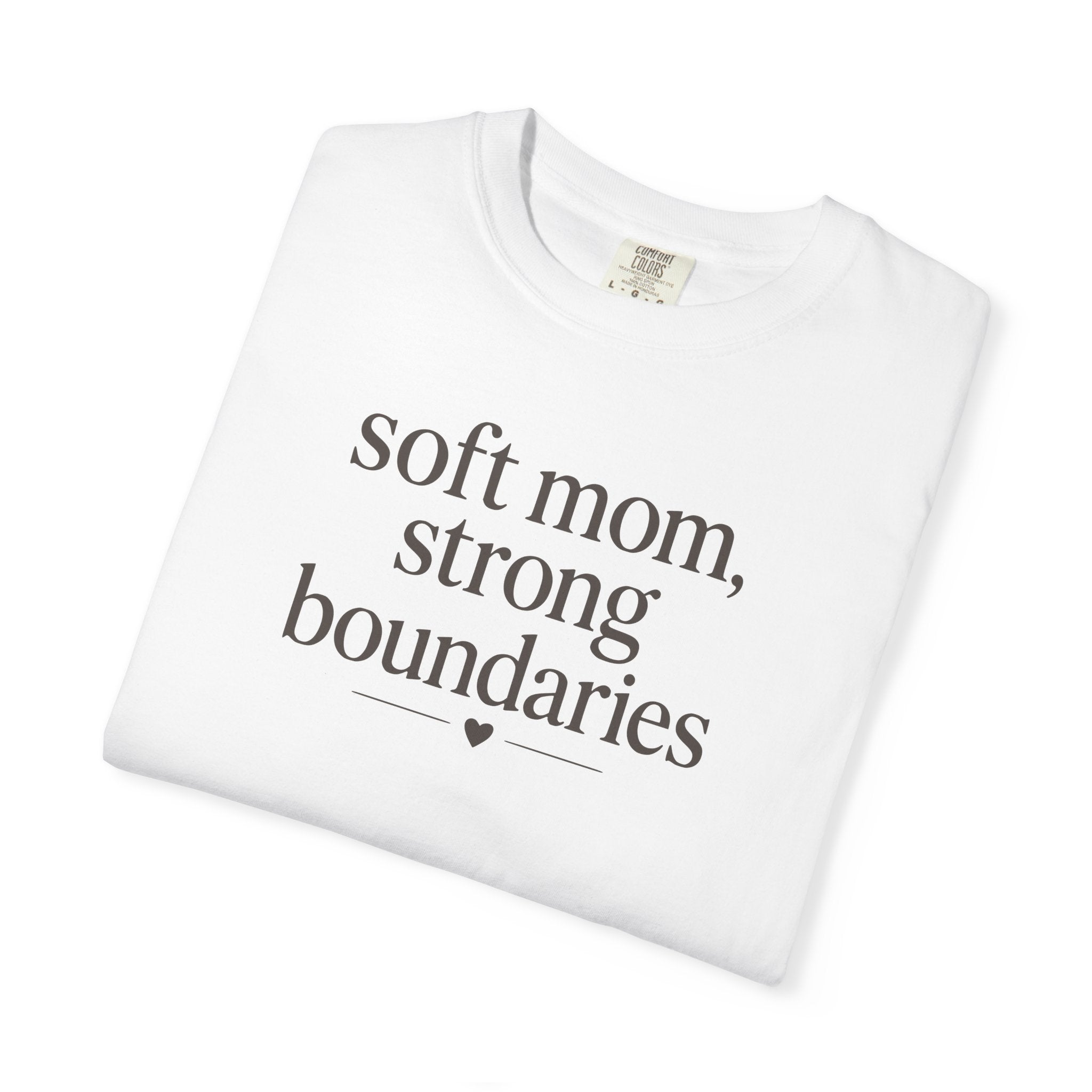Soft Mom Strong Boundaries T-shirt