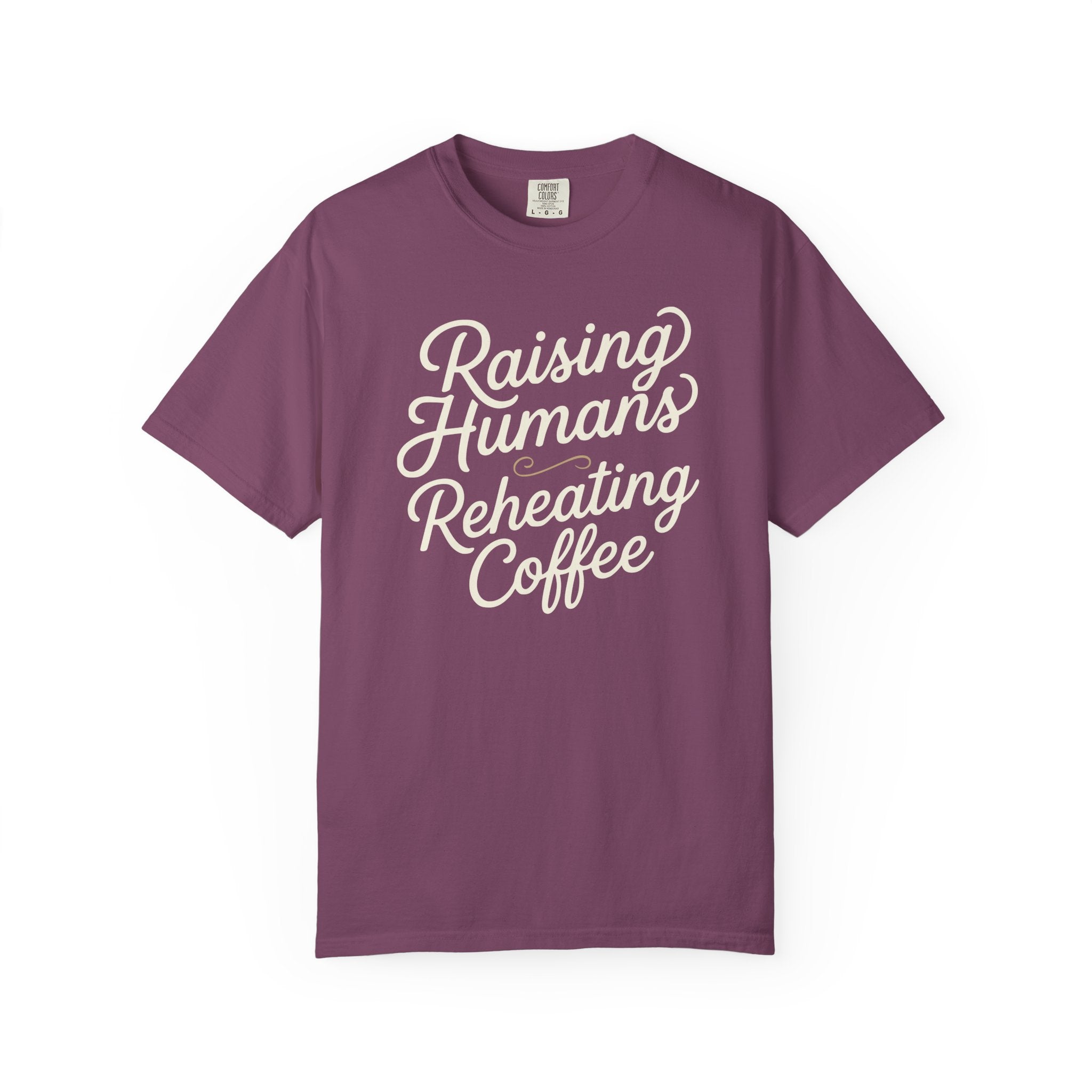 Raising Humans Reheating Coffee T-shirt