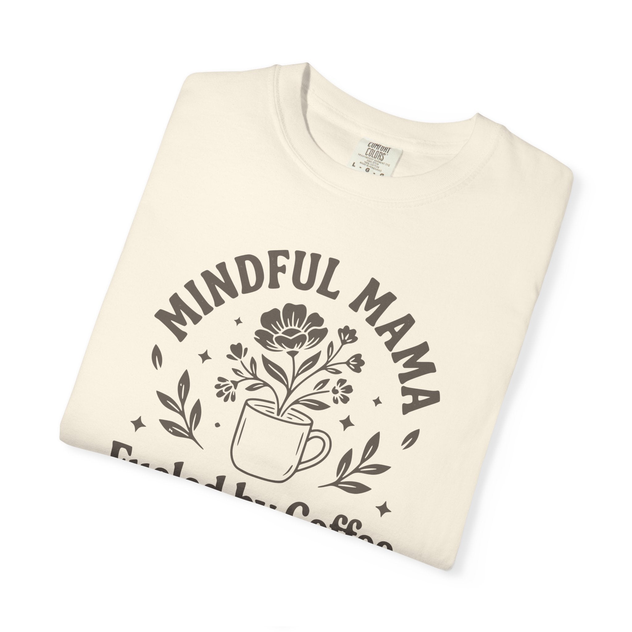 Mindful Mama T-shirt