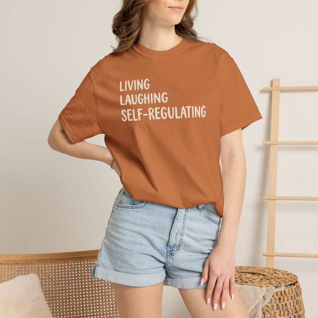 Living Laughing Self-Regulating T-shirt