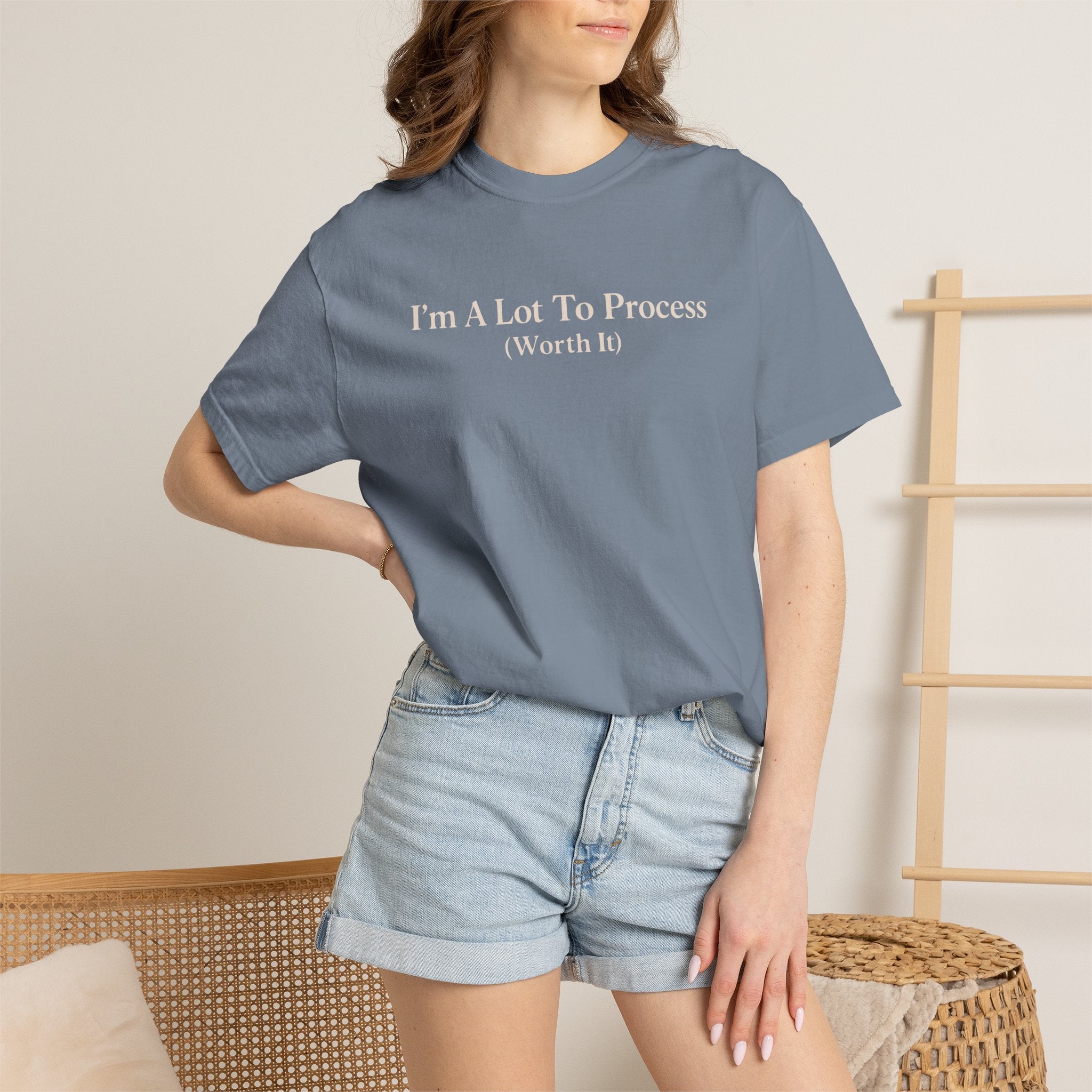 I'm A Lot To Process T-shirt