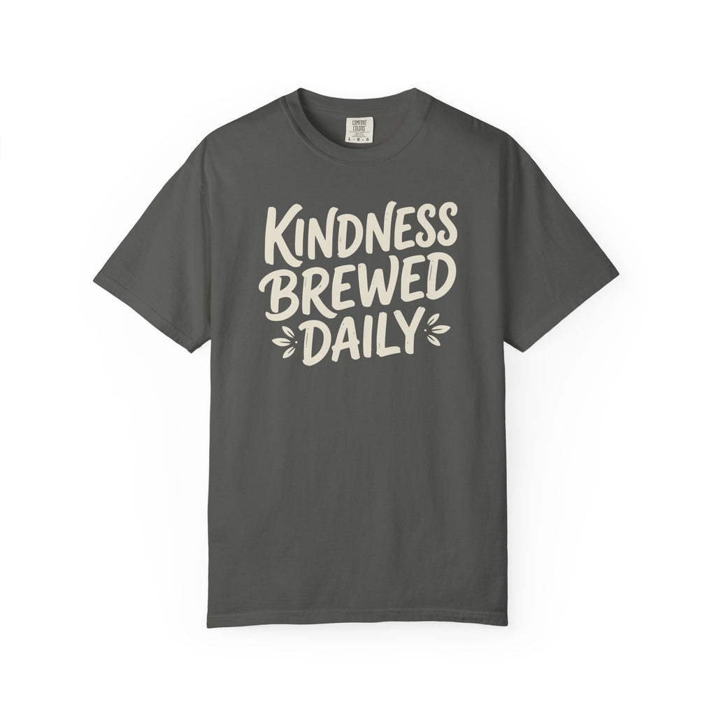 Kindness Brewed Daily T-shirt