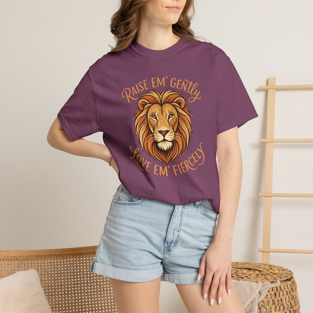 Raise Em Gently Love Em Fiercely T-shirt
