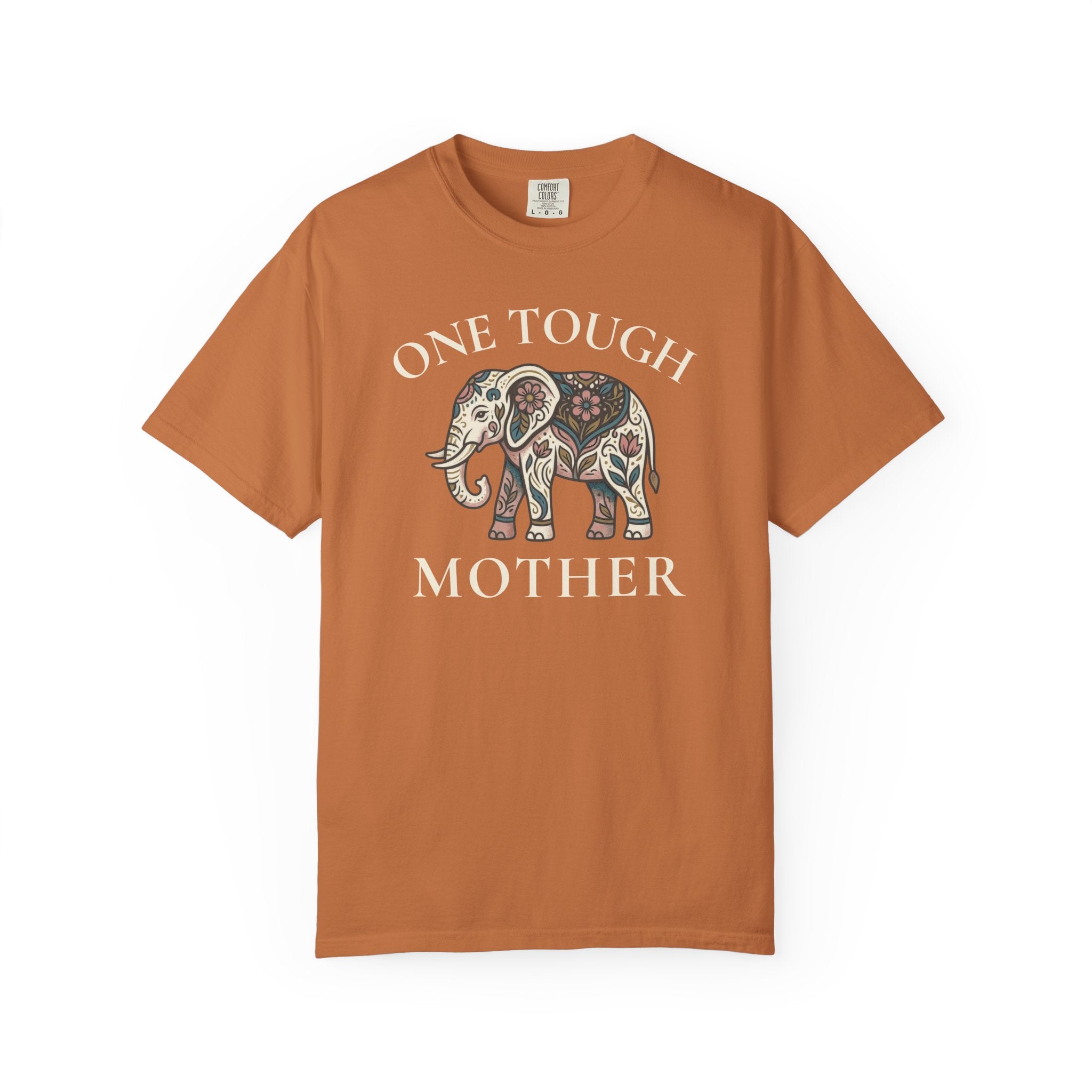 One Tough Mother T-shirt