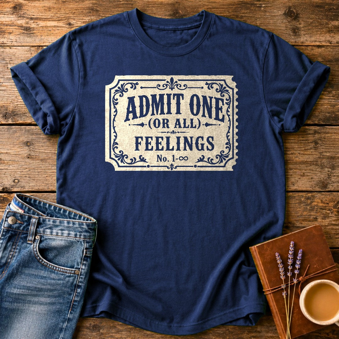 Admit One Or All Feelings — Navy garment-dyed tee