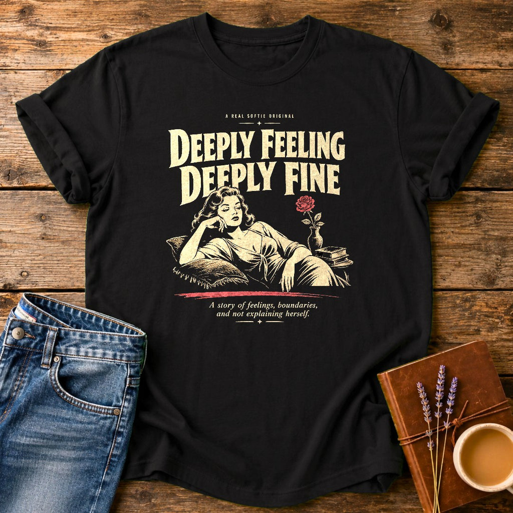 Deeply Feeling Deeply Fine — Black garment-dyed tee
