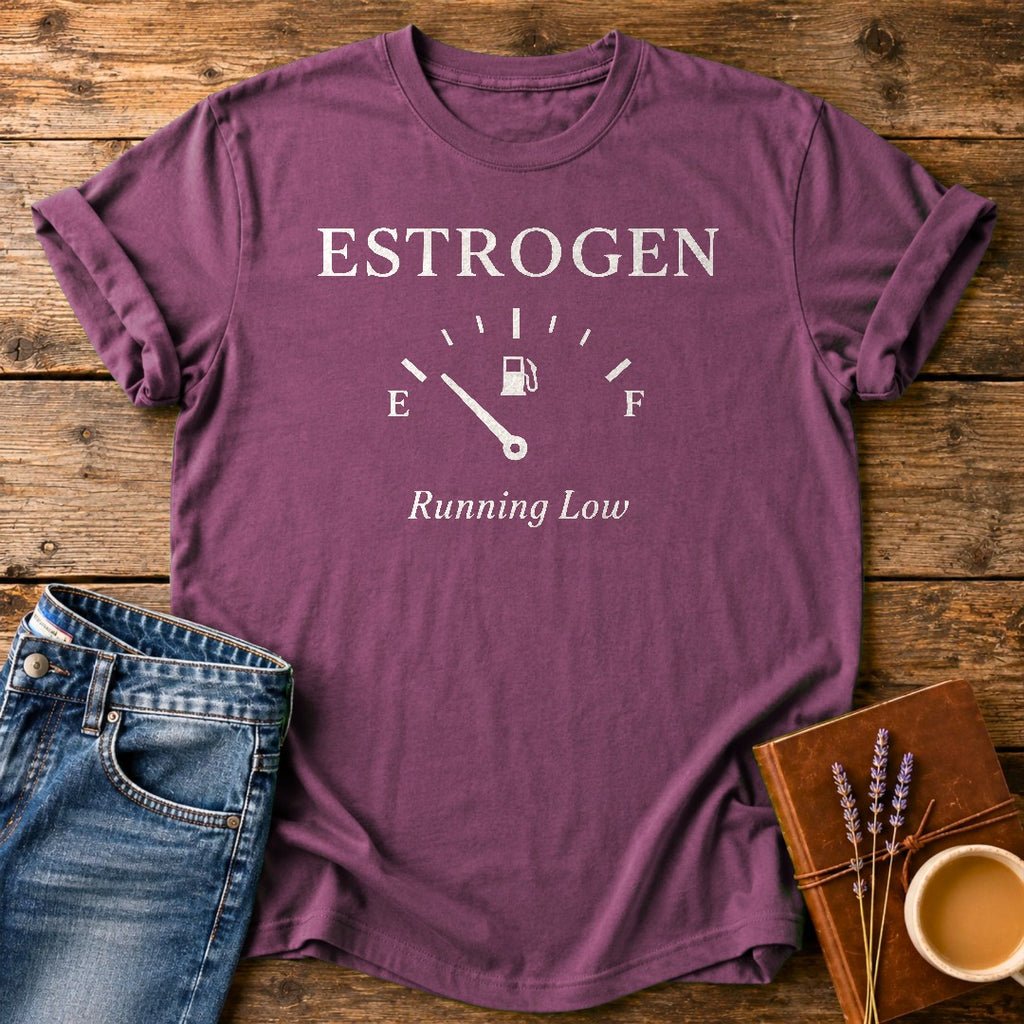 Estrogen Running Low — Berry garment-dyed tee