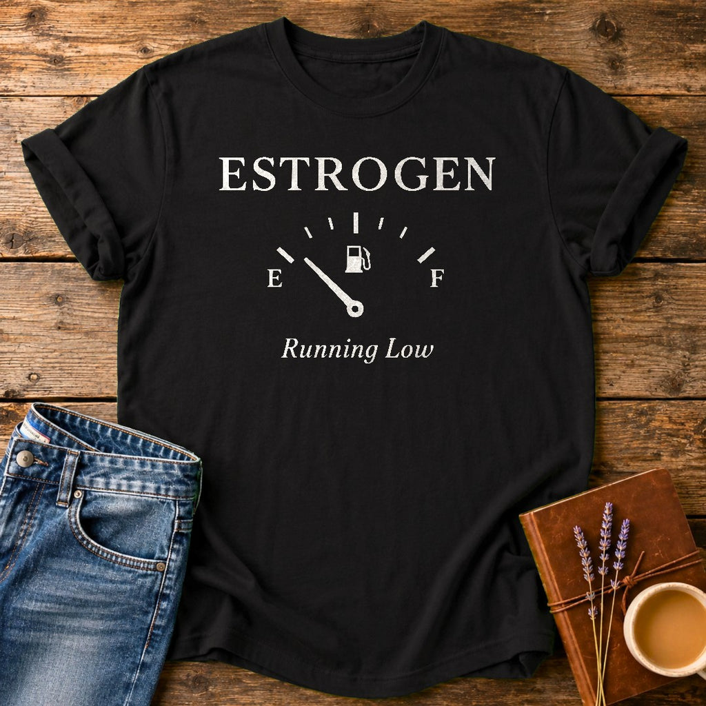 Estrogen Running Low — Black garment-dyed tee