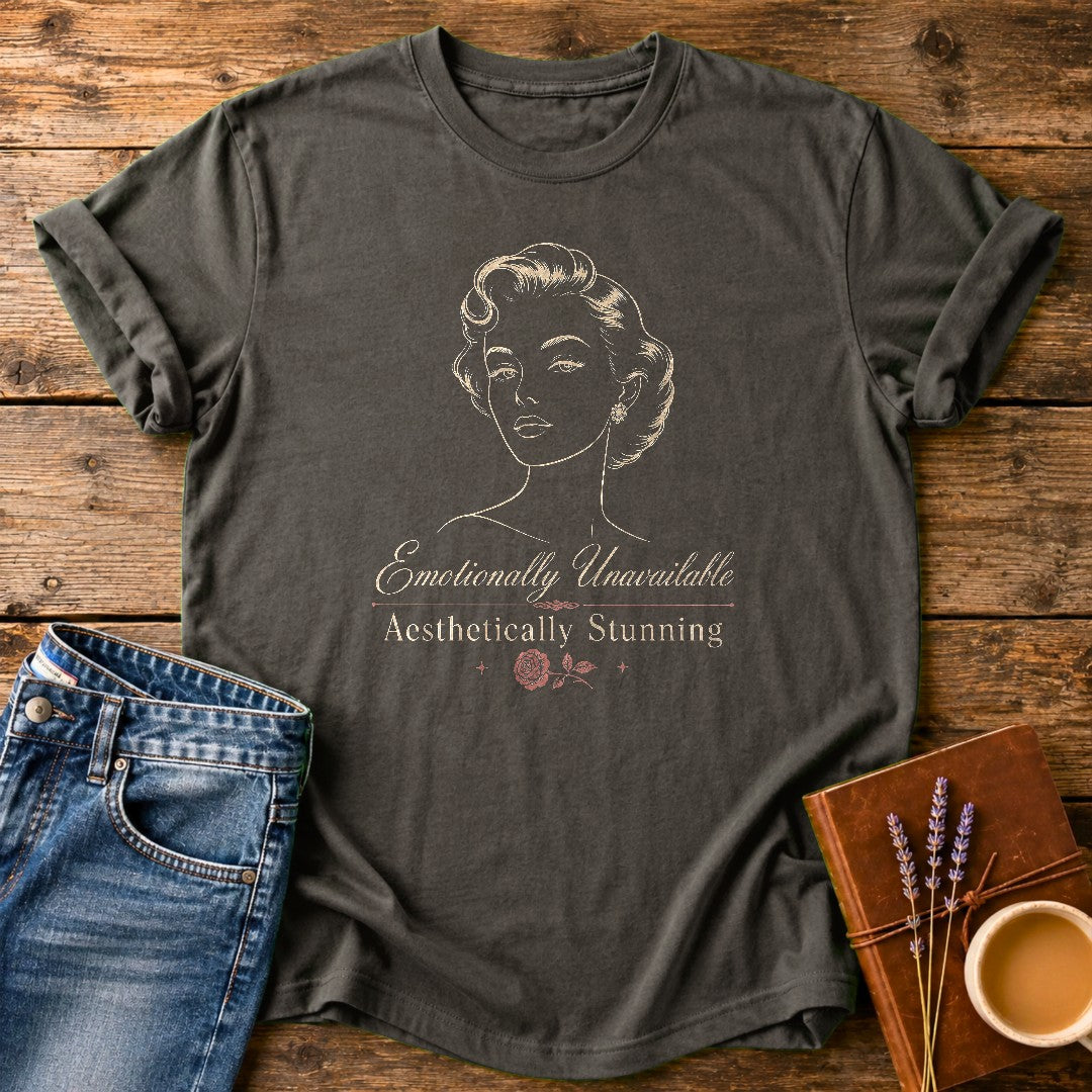 Emotionally Unavailable, Aesthetically Stunning — Pepper garment-dyed tee