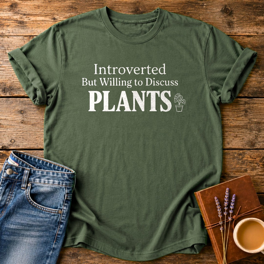 Introverted But Willing To Discuss Plants — Moss garment-dyed tee