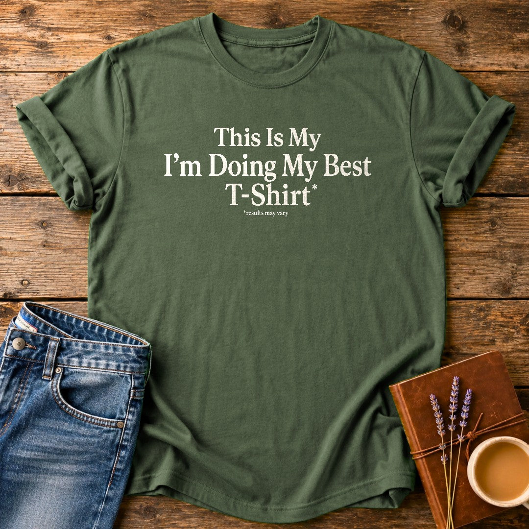 I'm Doing My Best — Moss garment-dyed tee