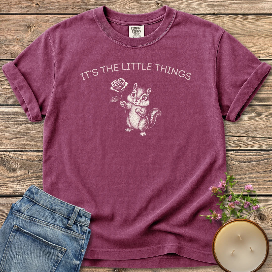 It's the Little Things t-shirt, a chipmunk holding a rose under It's The Little Things, on a Berry Comfort Colors tee