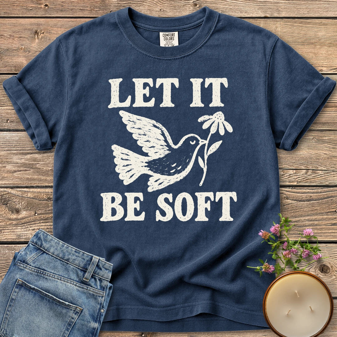 Let It Be Soft t-shirt, Let It Be Soft with a dove carrying a daisy, on a Navy Comfort Colors tee