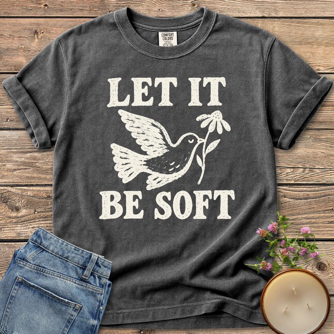 Let It Be Soft t-shirt, Let It Be Soft with a dove carrying a daisy, on a Pepper Comfort Colors tee