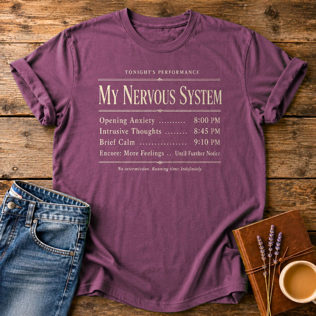 My Nervous System's Greatest Performance — Berry garment-dyed tee