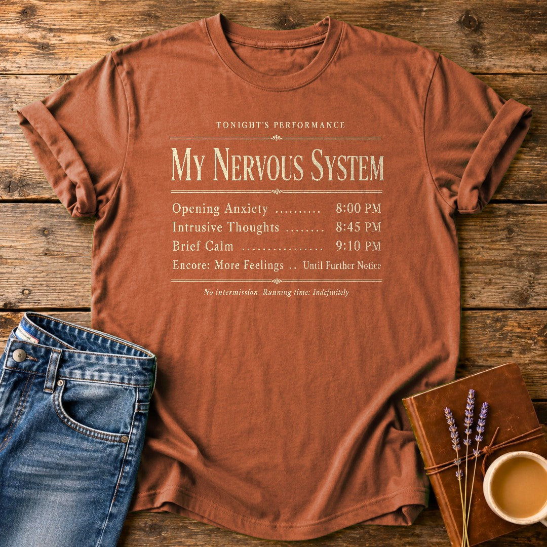 My Nervous System's Greatest Performance — Yam garment-dyed tee