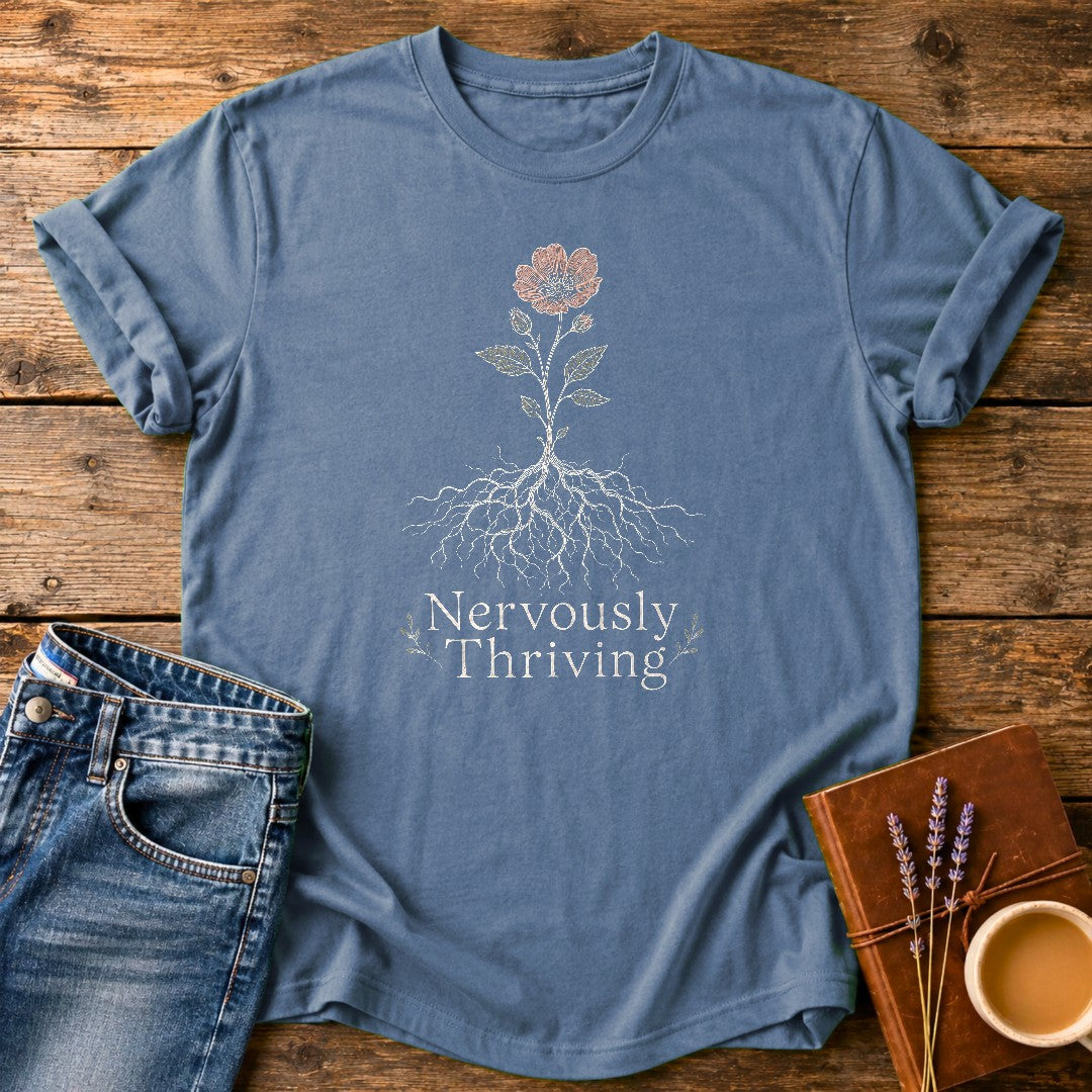 Nervously Thriving — Blue Jean garment-dyed tee