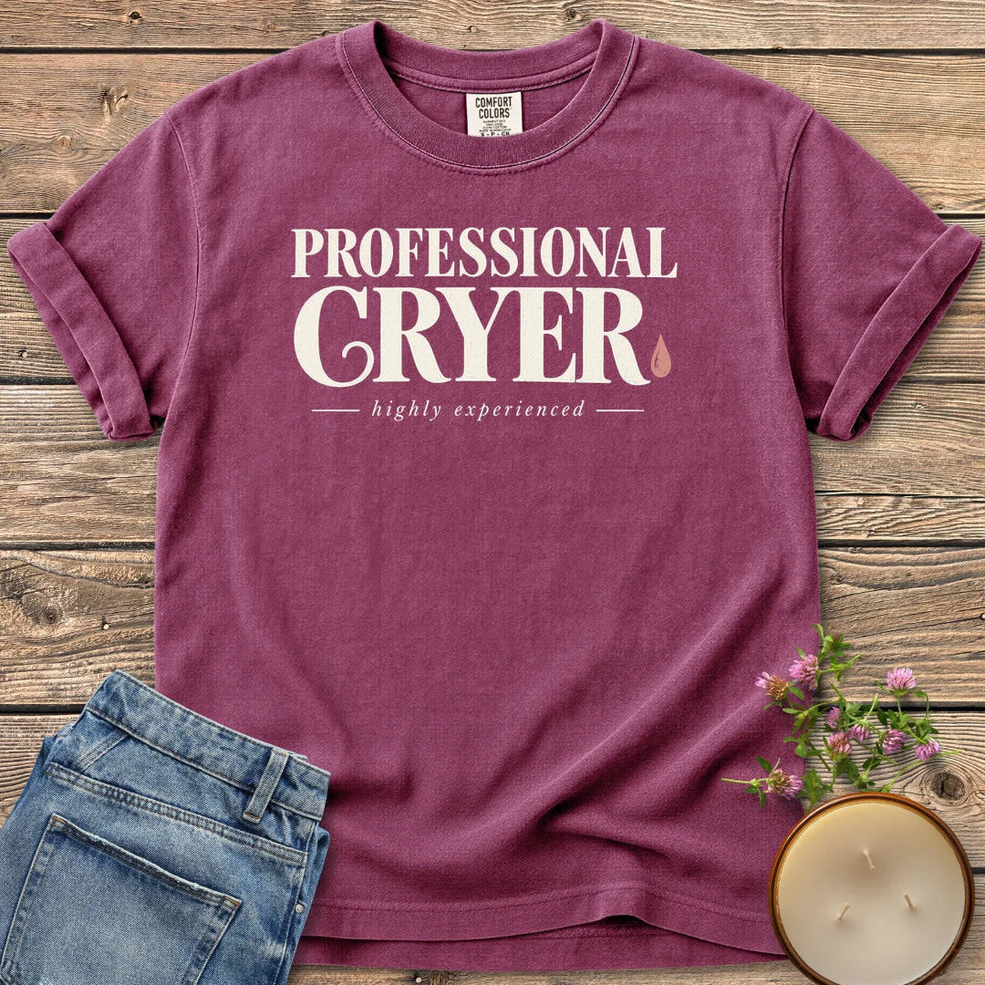 Professional Cryer t-shirt, Professional Cryer in vintage type with a teardrop and highly experienced, on a Berry Comfort Colors tee