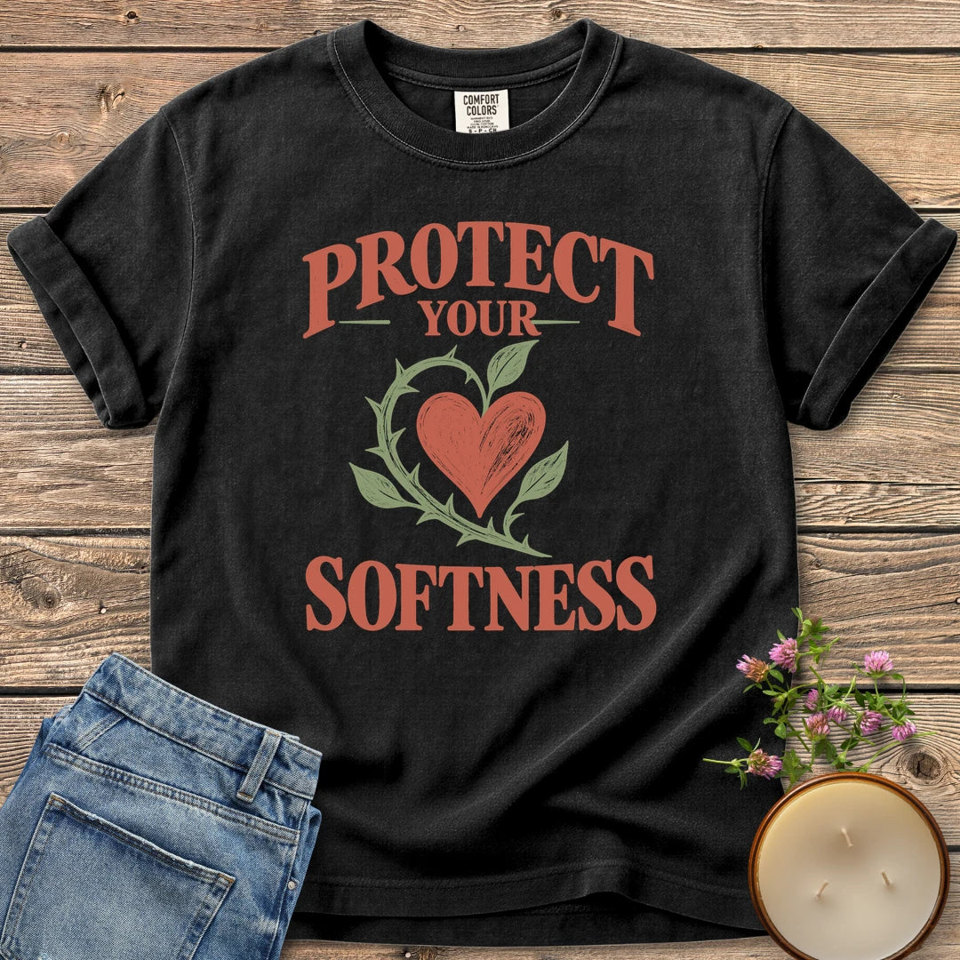 Protect Your Softness t-shirt, Protect Your Softness with a heart wrapped in a thorny green vine, on a Black Comfort Colors tee
