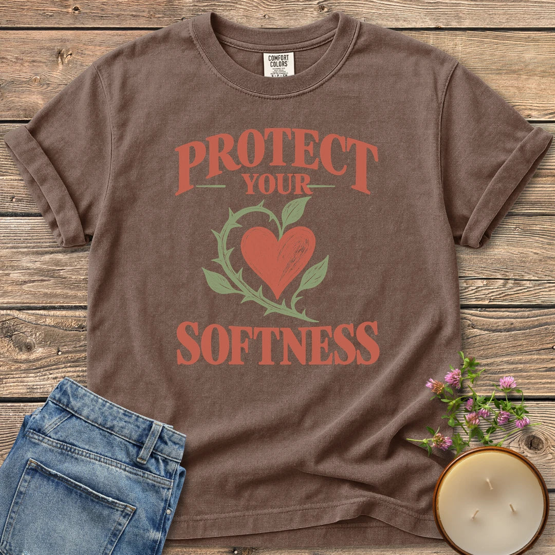 Protect Your Softness t-shirt, Protect Your Softness with a heart wrapped in a thorny green vine, on an Espresso Comfort Colors tee