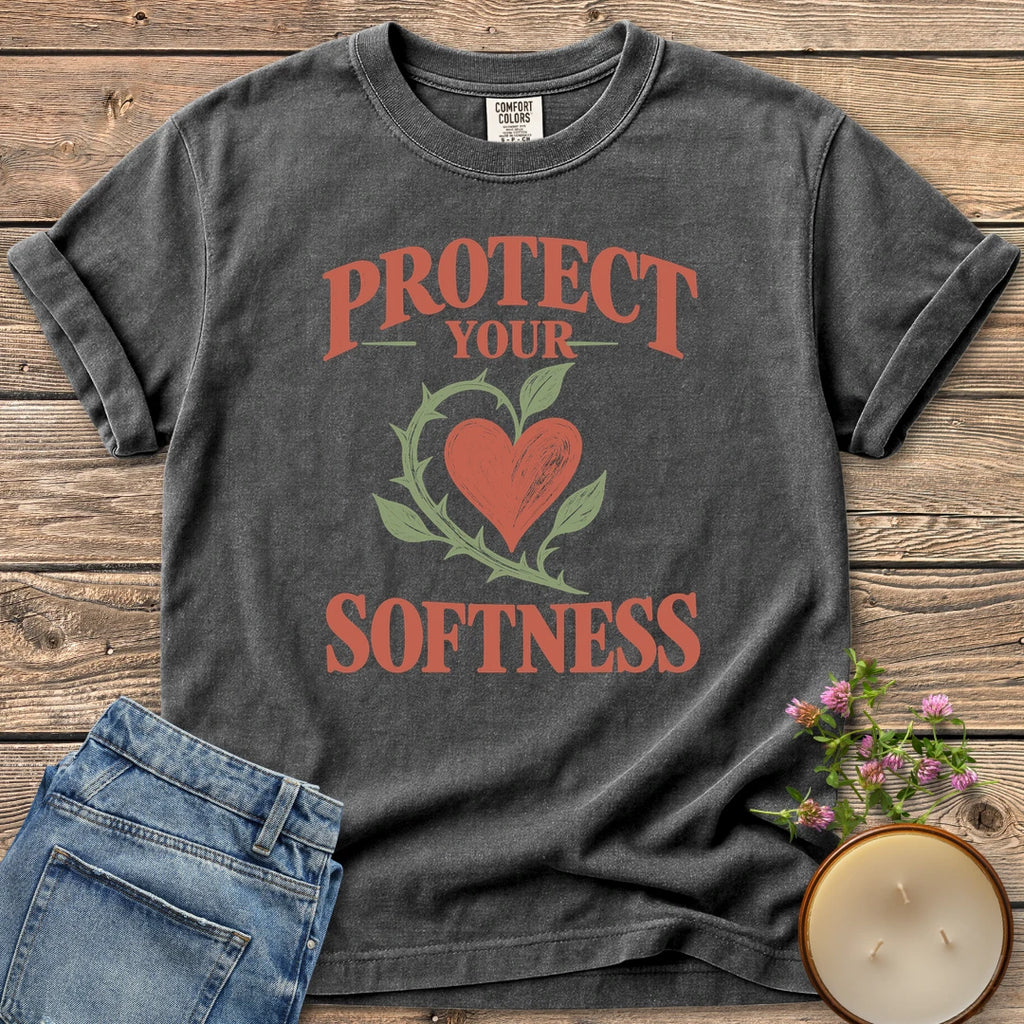 Protect Your Softness t-shirt, Protect Your Softness with a heart wrapped in a thorny green vine, on a Pepper Comfort Colors tee