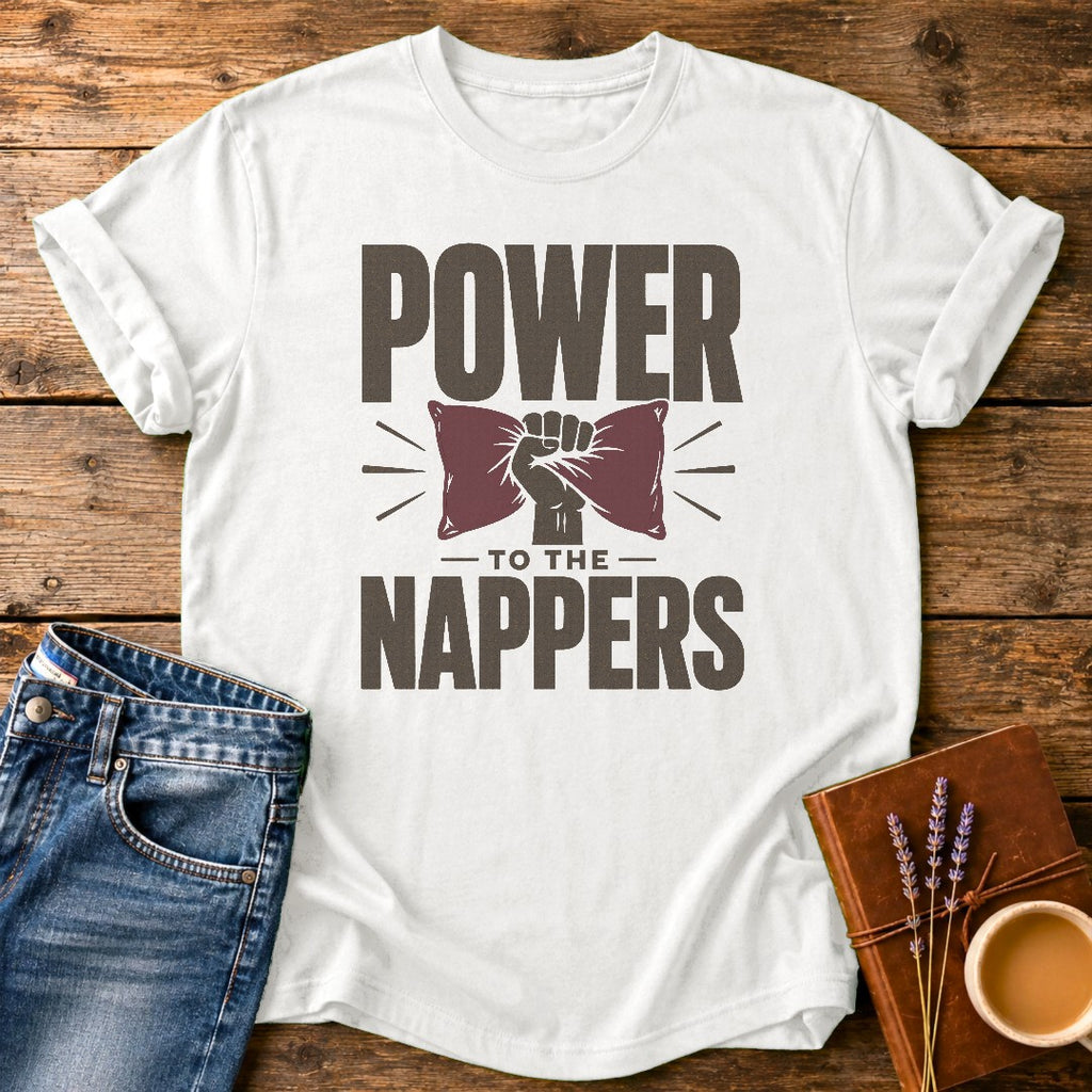 Power To The Nappers — White garment-dyed tee