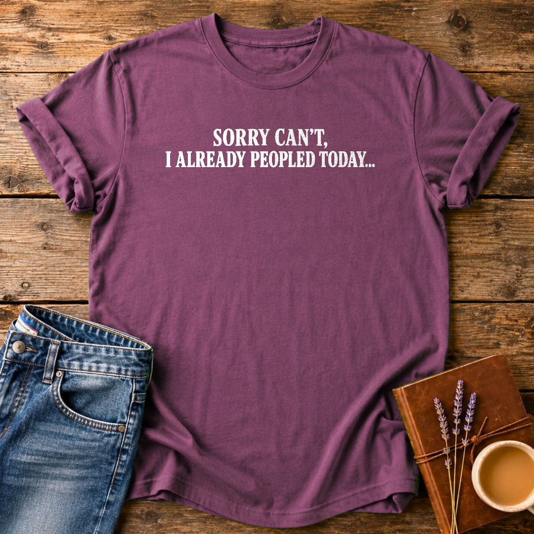 Sorry Can't Already Peopled Today — Berry garment-dyed tee