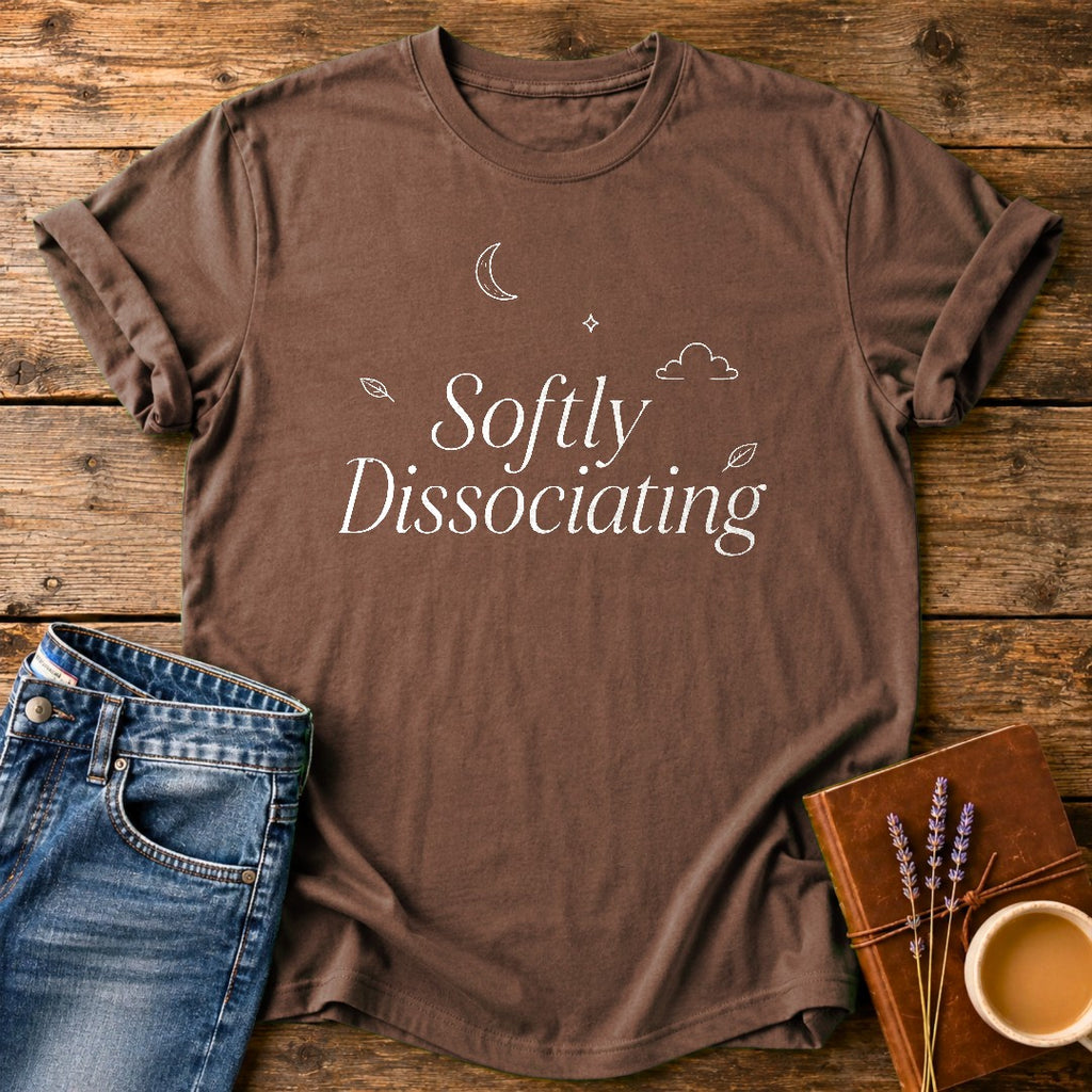 Softly Dissociating — Espresso garment-dyed tee