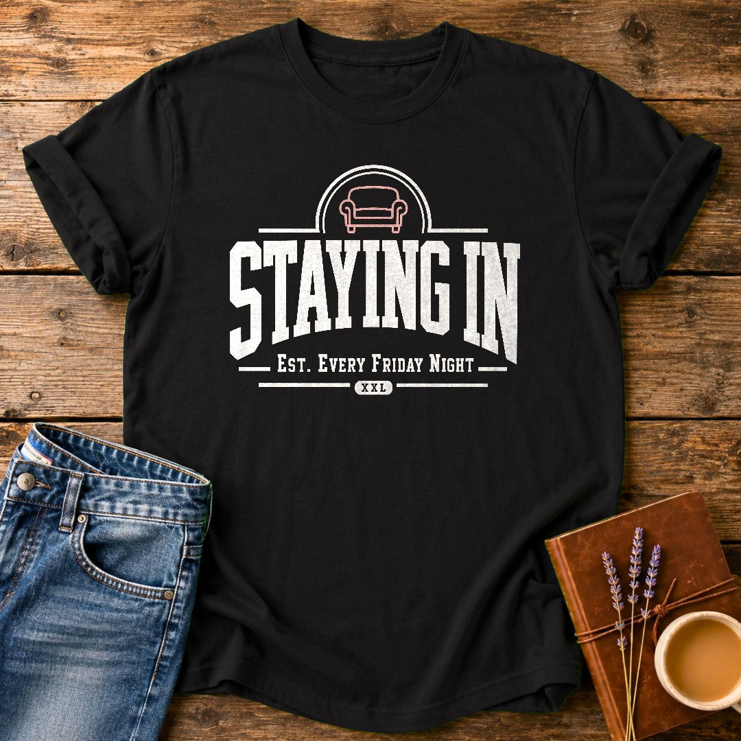 Staying In Every Friday — Black garment-dyed tee