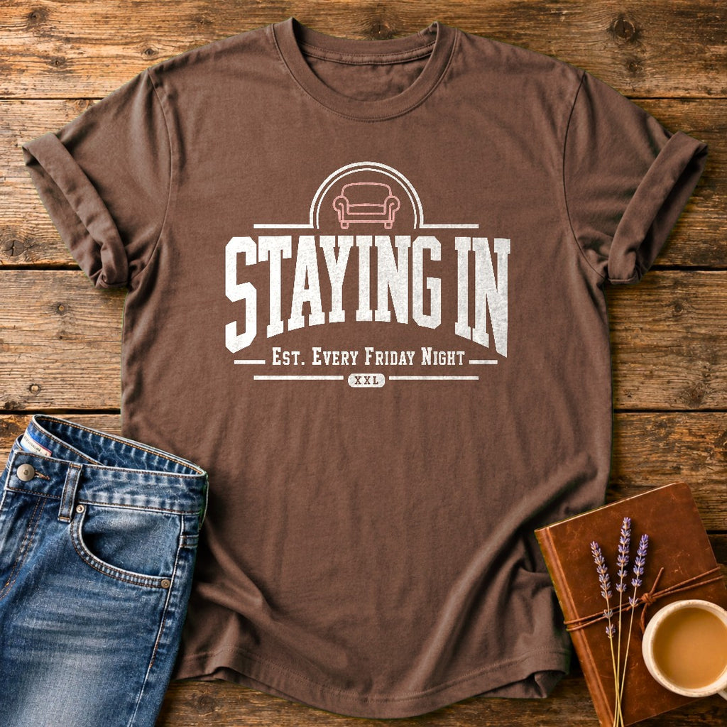 Staying In Every Friday — Espresso garment-dyed tee