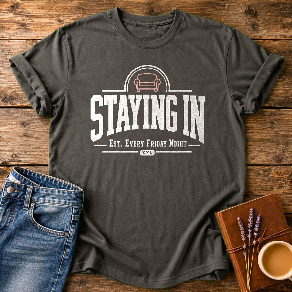 Staying In Every Friday — Pepper garment-dyed tee