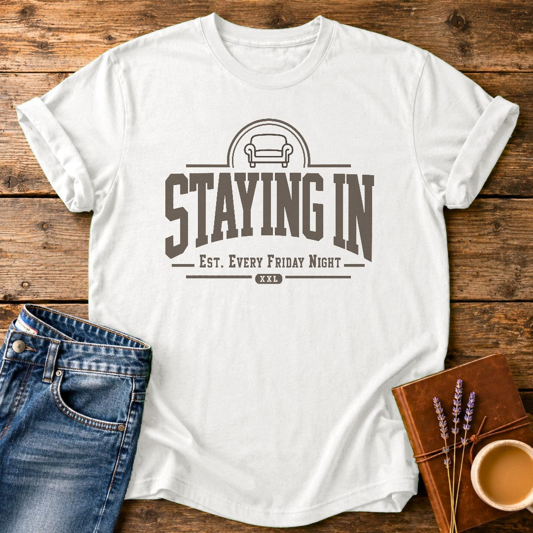Staying In Every Friday — White garment-dyed tee